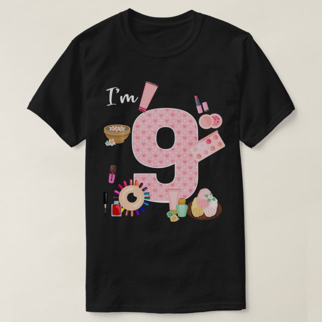 Camiseta Im 9º Aniversário Spa Nail Polonês Makeup 9 Anos (Frente do Design)