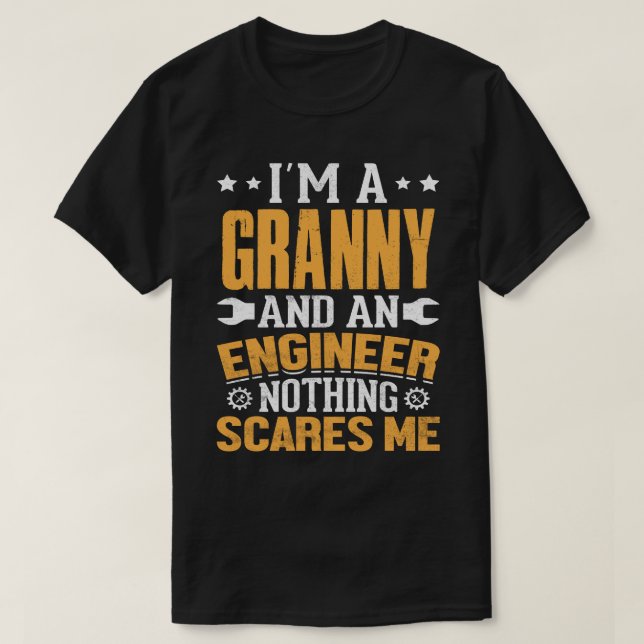 Camiseta I'm A AUNT And An Engineer Nothing Scares Me (Frente do Design)