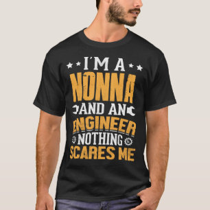 Camiseta I'm A AUNT And An Engineer Nothing Scares Me