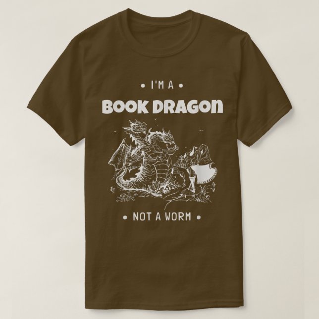 Camiseta I'm A Book Dragon Not A Worm Book Lover642 (Frente do Design)