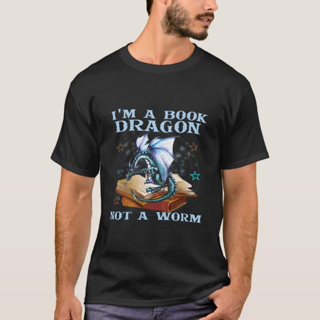 Camiseta I'M A Book Dragon Not A Worm Dragons (Frente)