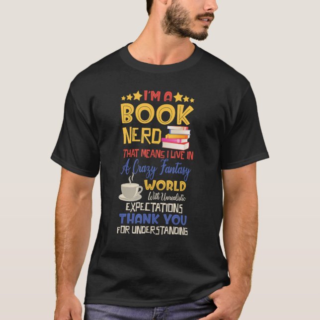 Camiseta I'm a Book Nerd Book  Literature Crazy Fantasy Wor (Frente)