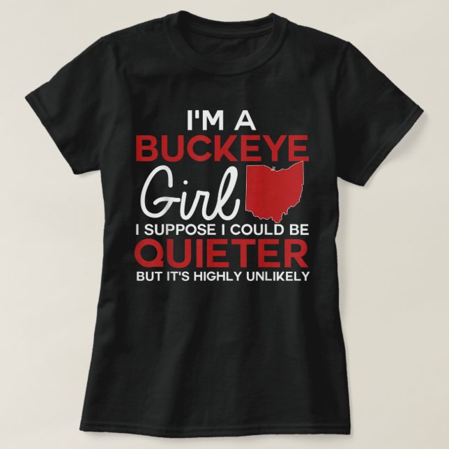 Camiseta Im A Buckeye Girl Ohio State For Women (Frente do Design)