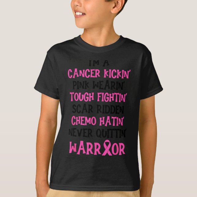 Camiseta I'm A Cancer Kickin Nk Wearin Tough Fightin Breast (Frente)
