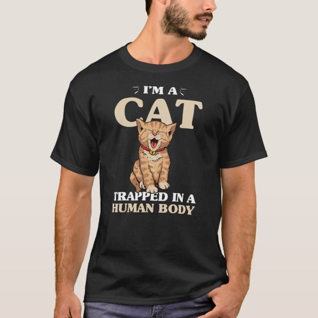 Camiseta I'm A Cat Trapped In Human Body, Funny Cat for Boy (Frente)