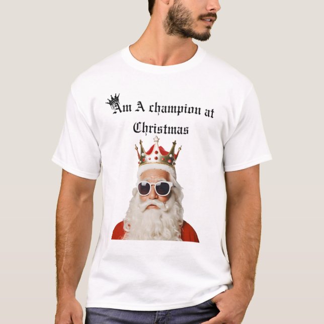 Camiseta I'm a champion it's Christmas (Frente)