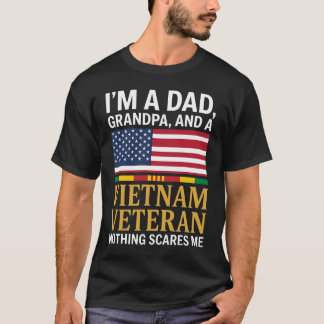 Camiseta I'm A Dad Grandpa and A Vietnam Veteran Nothing