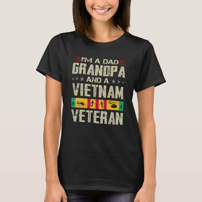 Camiseta I'm A Dad Grandpa And Vietnam Veteran Father's Day (Frente)