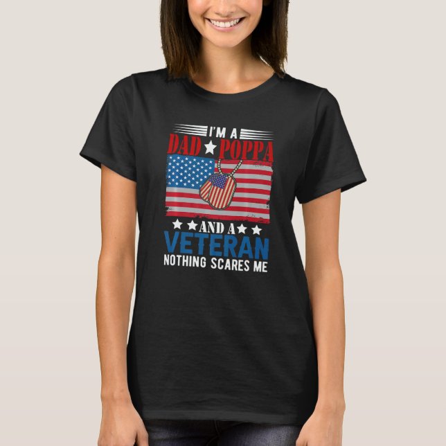 Camiseta I'm a Dad Poppa And Veteran Nothing Scares Me Amer (Frente)