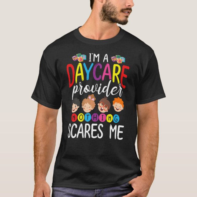 Camiseta I'm A Daycare Provider Nothing Scares Me BACK  Bab (Frente)