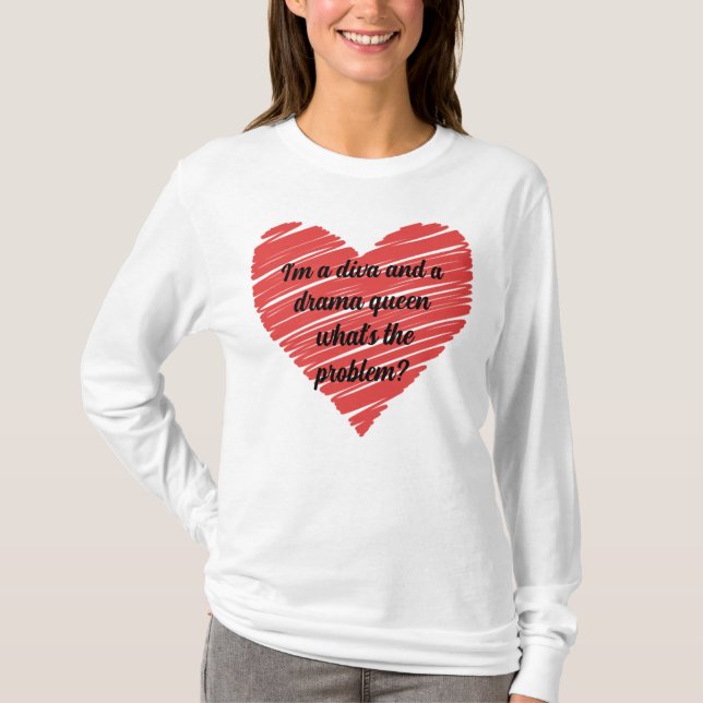 Camiseta I'm a diva and a drama queen (Frente)
