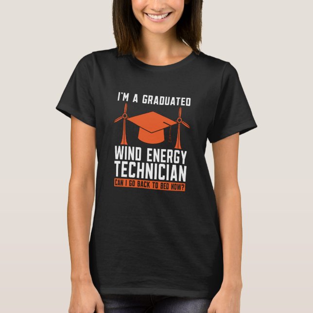 Camiseta I'm A Graduated Wind Electricity Renewable Wind Tu (Frente)