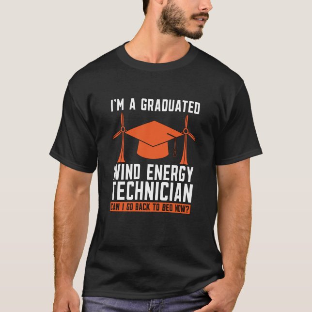 Camiseta I'm A Graduated Wind Electricity Renewable Wind Tu (Frente)