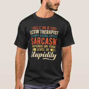 Camiseta I'm A LCSW Therapist
