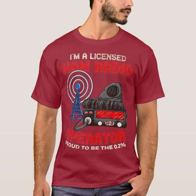 Camiseta Im A Licensed Ham Radio Operator - Ham Radio (Frente)