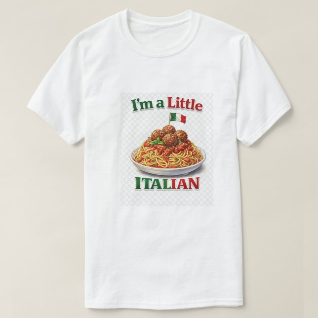 Camiseta I'm a Little Italian - Pasta and Meatballs (Frente do Design)