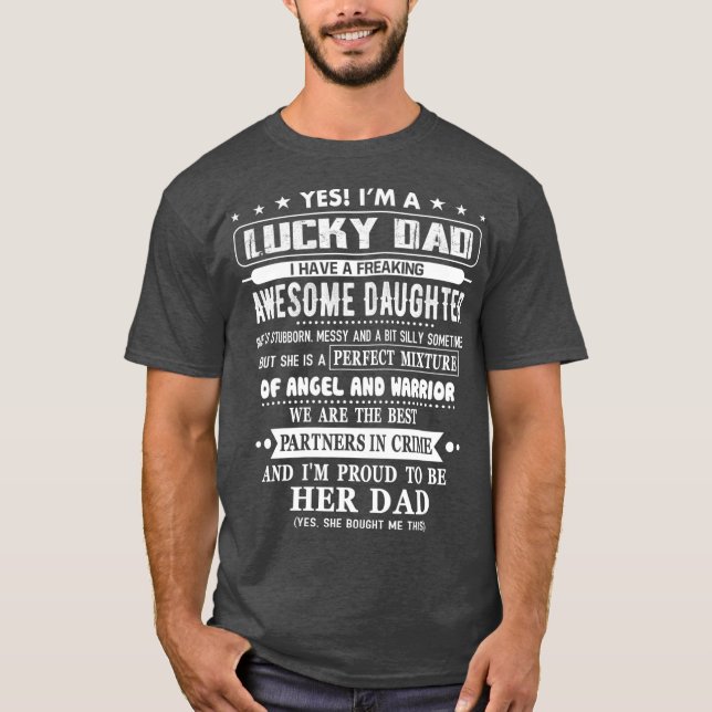 Camiseta Im A Lucky Dad I Have A Awesome Daughter Shes (Frente)
