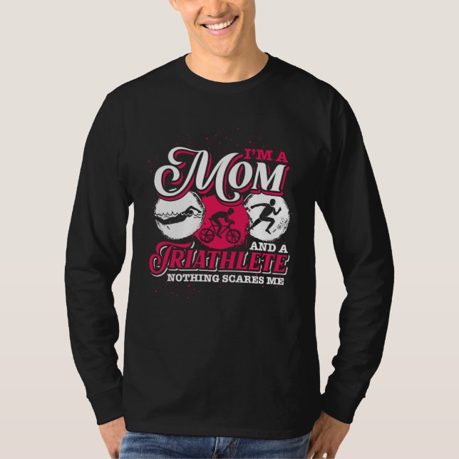 Camiseta Im A Mom And A Triathlete Triathlon (Frente)