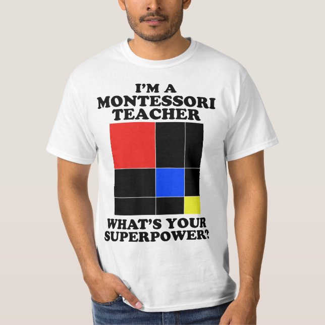 Camiseta I'm a Montessori Teacher - Montessori  (Frente)