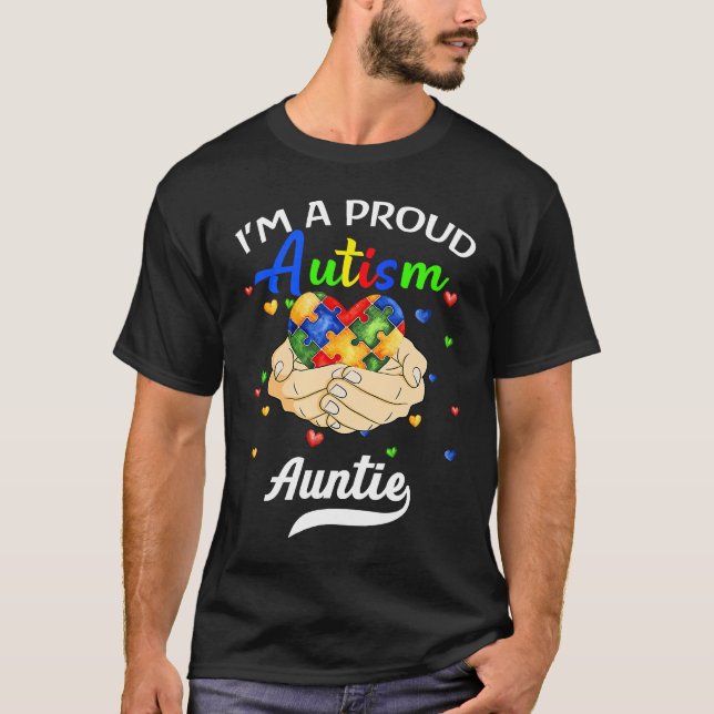 Camiseta I'm A Proud Autism Auntie Autism Awareness Niece N (Frente)