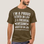 Camiseta I'm a Proud Father In Law Freaking Awesome Daughte<br><div class="desc">I'm a Proud Father In Law Freaking Awesome Daughter  .</div>