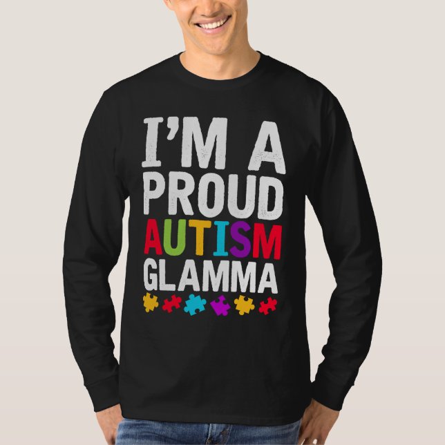 Camiseta I'm A Proud Glamma Autism Awareness Support Autist (Frente)