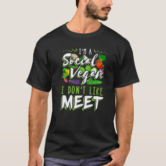Camiseta I'm A Social Vegan I Don't Like Meet Introvert