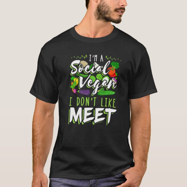 Camiseta I'm A Social Vegan I Don't Like Meet Introvert (Frente)