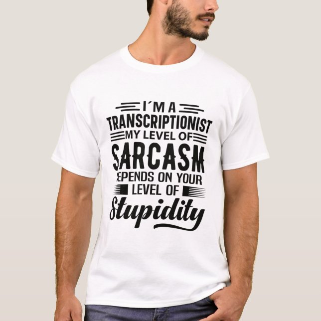 Camiseta I'm A Transcriptionist (Frente)