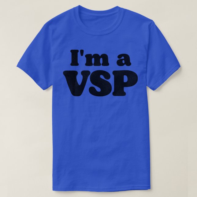 Camiseta Im a VSP (Frente do Design)