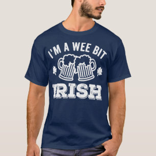Camiseta Im A Wee Bit Irish Beer