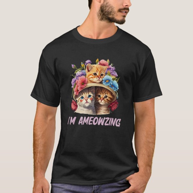 Camiseta Im Ameowzing Cat  Positive Quotes Kitten Positivit (Frente)