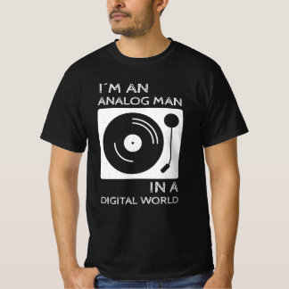 Camiseta I'm an Analog Man In a Digital World