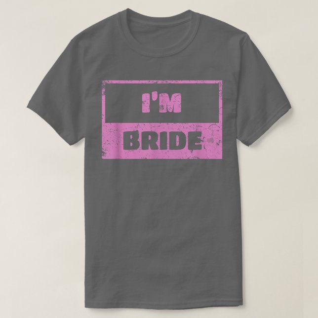 Camiseta I'm Bride  Wedding Day Groom 130  (Frente do Design)