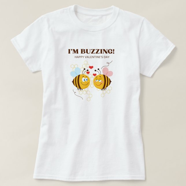 Camiseta im buzzing dia de os namorados bee (Frente do Design)