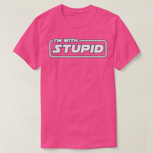 Camiseta Im Com Estúpido (Frente do Design)