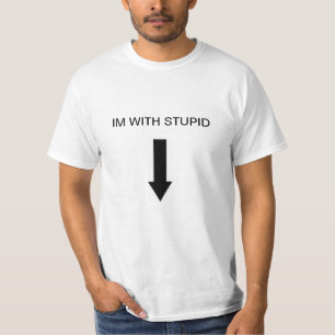Camiseta IM COM ESTÚPIDO (para baixo)