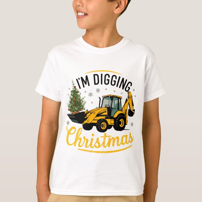 Camiseta I'm Digging Christmas Cute Excavator Tree Kids (Frente)