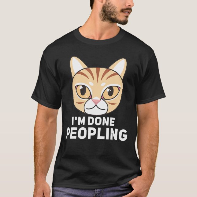 Camiseta Im Done Peopling Angry Cat Design Retro (Frente)