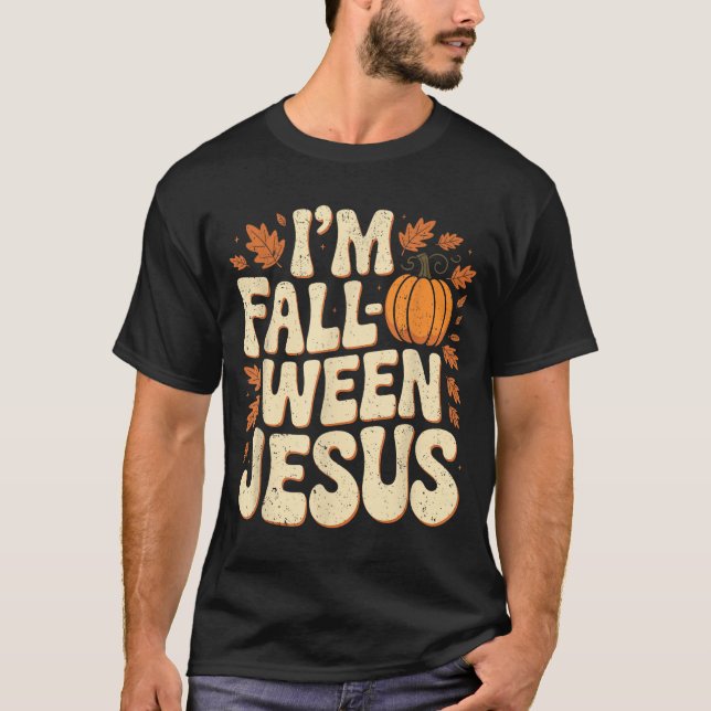 Camiseta I'm Fall-o-ween Jesus Halloween Christian Groovy P (Frente)