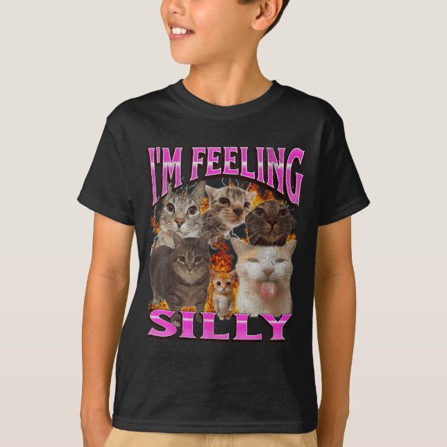 Camiseta I'm Feeling Silly Funny Cat Meme Bootleg Graphic F (Frente)