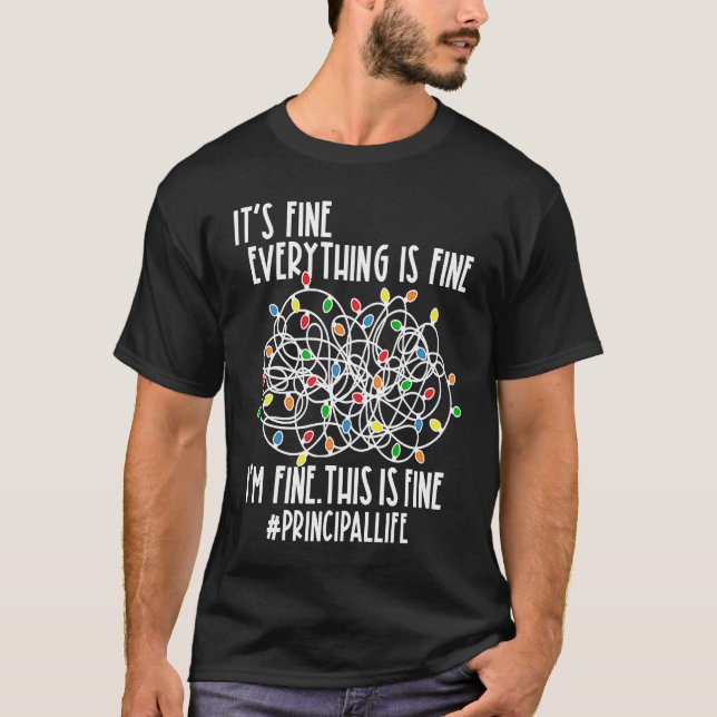 Camiseta I'm Fine Everything Is Fine Christmas Lights Princ (Frente)