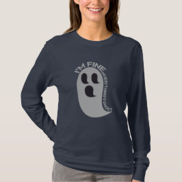 Camiseta I'm Fine, Everything's Ghost Long Sleeve T-Shirt