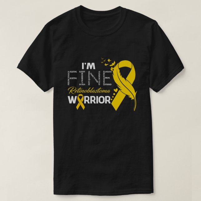Camiseta I'm Fine Retinoblastoma Warrior Awareness Feather (Frente do Design)