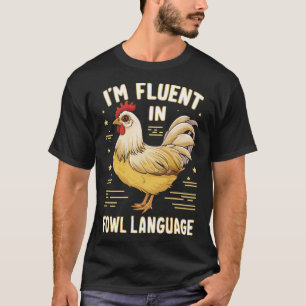 Camiseta Im Fluent Na Língua Fowl 2