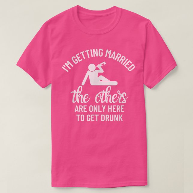 Camiseta Im Getting Married Wedding Gift Bachelor Party Gro (Frente do Design)