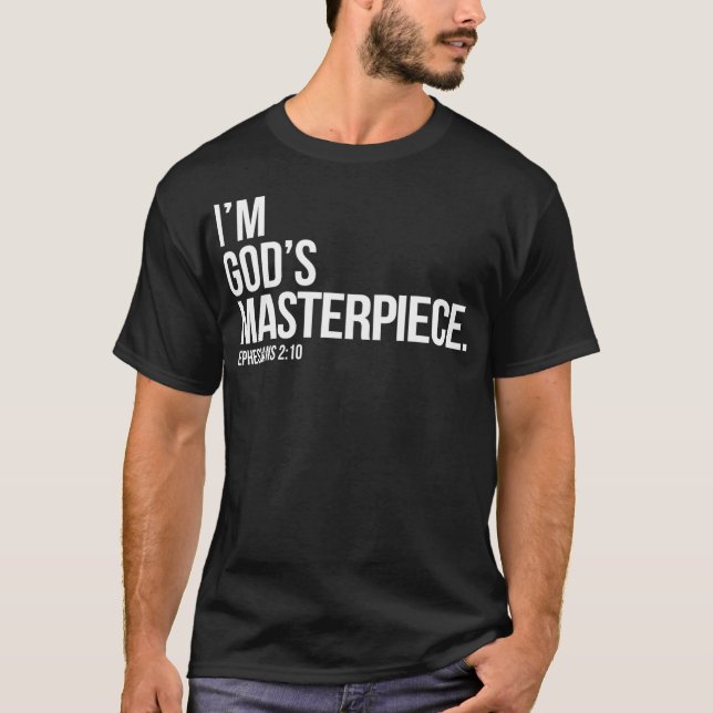 Camiseta Im Gods Masterpiece Bible Scripture Christian  (Frente)