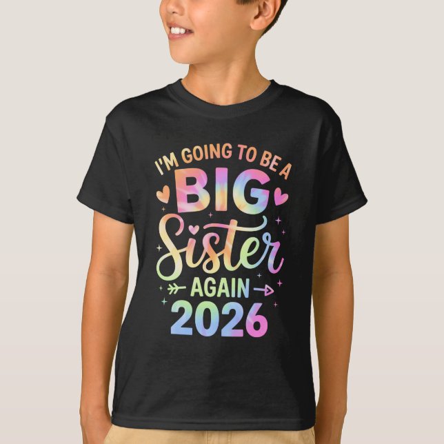 Camiseta I'm Going To Be A Big Sister Again 2026 Baby Annou (Frente)