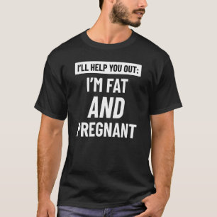 Camiseta Im Gordura E Grávida