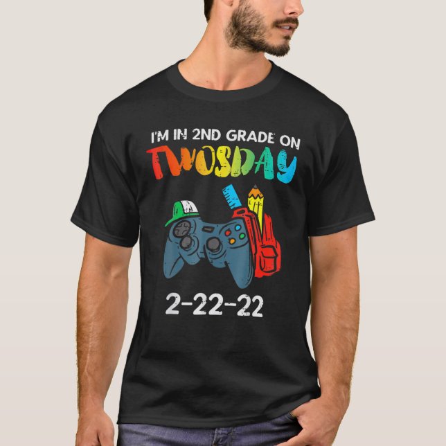 Camiseta I'm In 2Nd Grade On Twosday Tuesday 2 22 22 Second (Frente)